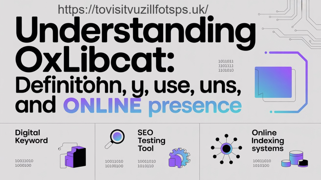 Unlocking the Mysteries of OXLibCat: Your Guide to the Ultimate Library Resource